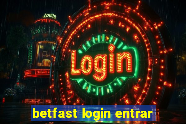 betfast login entrar